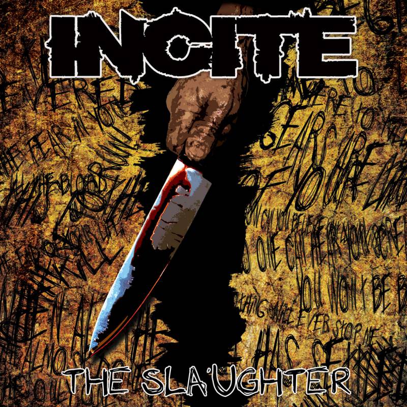 chronique Incite - The Slaughter