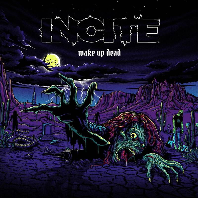 chronique : Incite - Wake Up Dead chronique Incite - Wake Up Dead