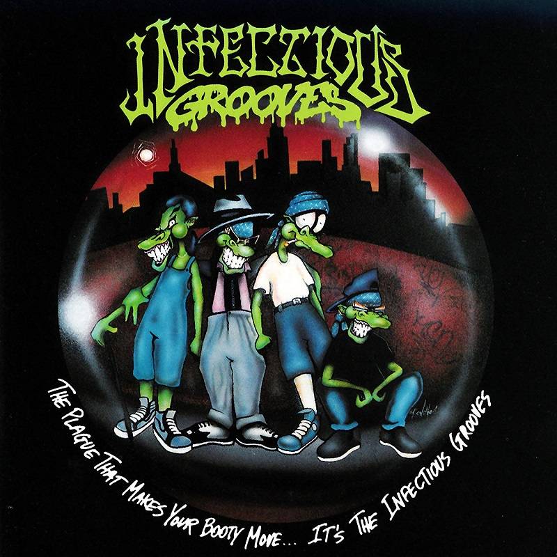 chronique Infectious Grooves - The Plague That Makes Your Booty Move...It's the Infectious Grooves