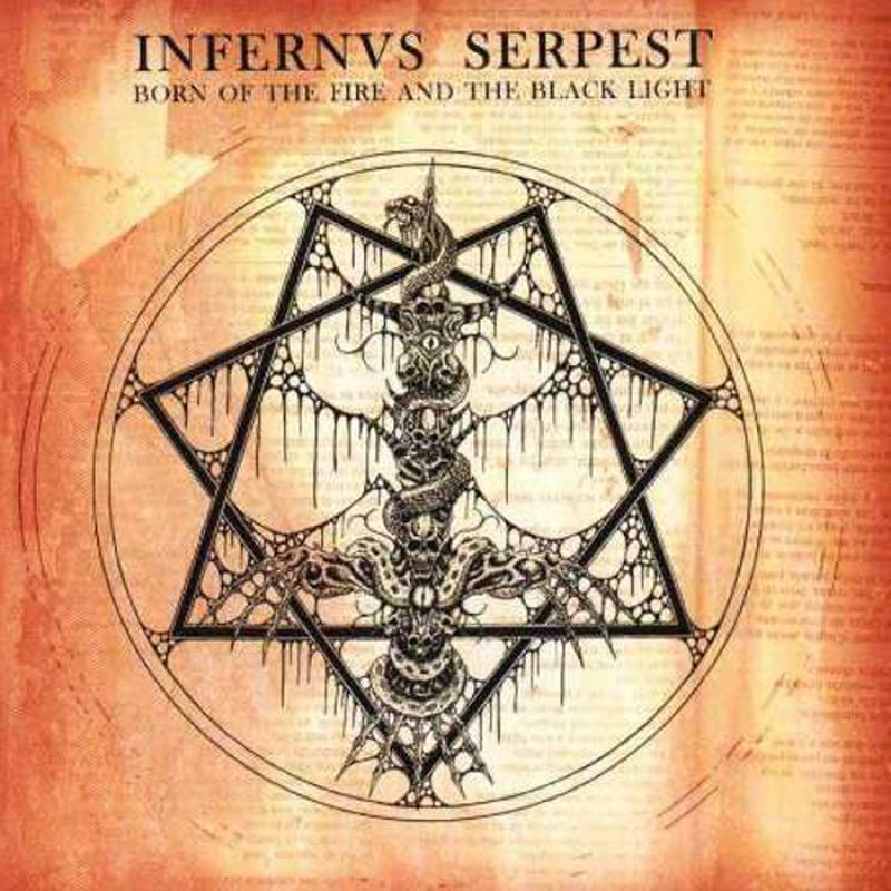 chronique : Infernus Serpest - Born of the Fire and the Black Light chronique Infernus Serpest - Born of the Fire and the Black Light