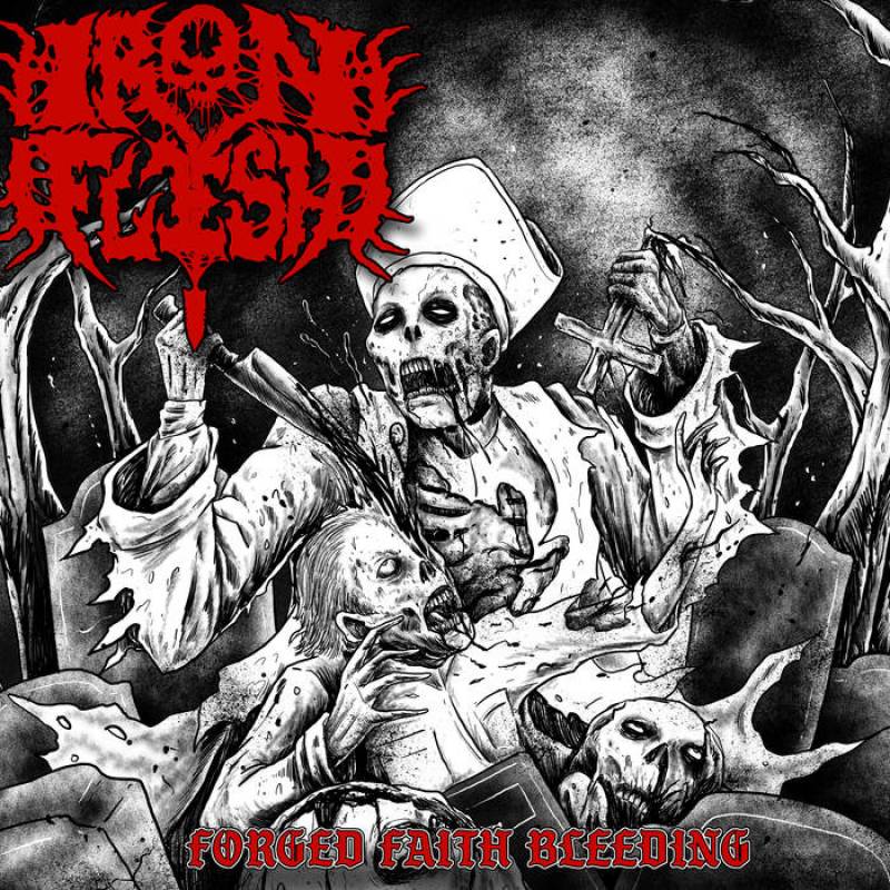 chronique Iron Flesh - Forged Faith Bleeding