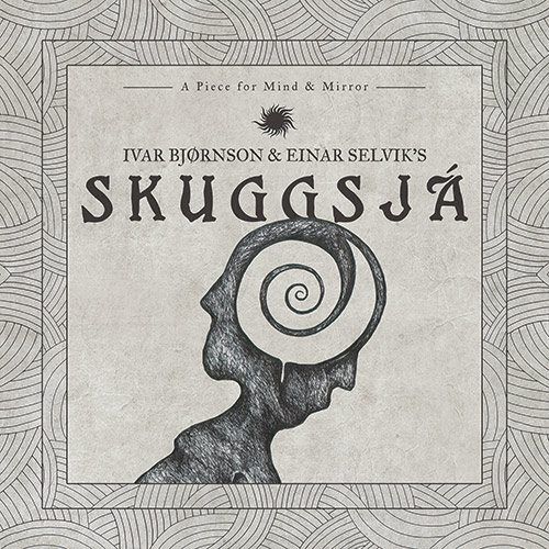 chronique : Ivar Bjørnson & Einar Selvik’s Skuggsjá - Skuggsjá chronique Ivar Bjørnson & Einar Selvik’s Skuggsjá - Skuggsjá