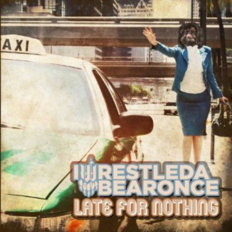 chronique Iwrestledabearonce - Late For Nothing