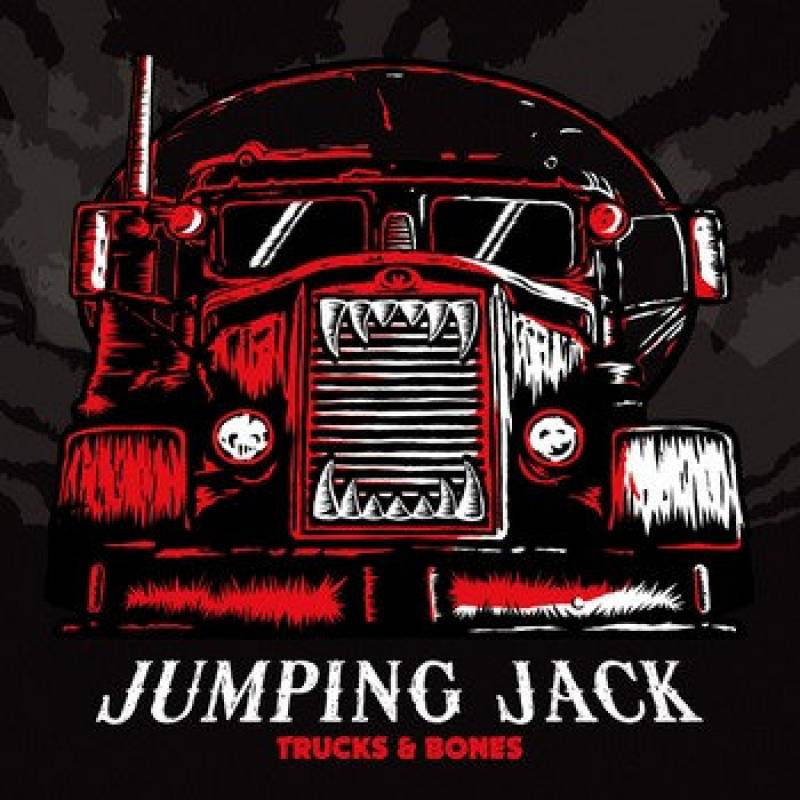 chronique : Jumping Jack - Trucks & Bones chronique Jumping Jack - Trucks & Bones