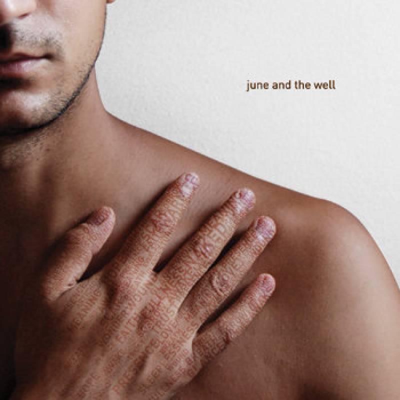 chronique : June And The Well - June and the Well chronique June And The Well - June and the Well