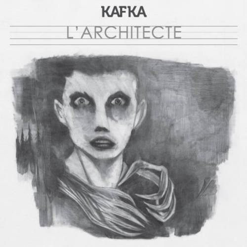 chronique KafKa - L'architecte