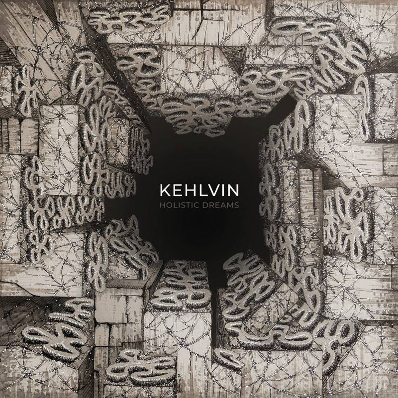 chronique Kehlvin - Holistic Dreams