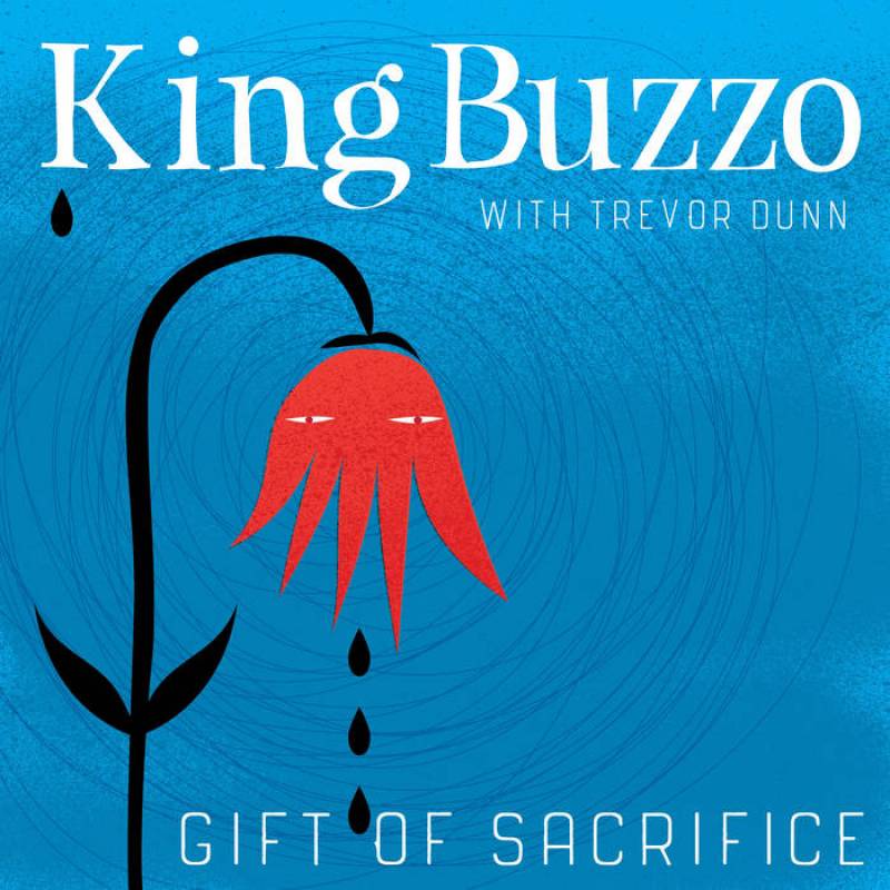 chronique : King Buzzo - (with Trevor Dunn) - Gift Of Sacrifice chronique King Buzzo - (with Trevor Dunn) - Gift Of Sacrifice