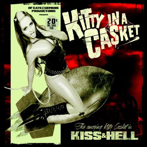 chronique Kitty In A Casket - Kiss & Hell