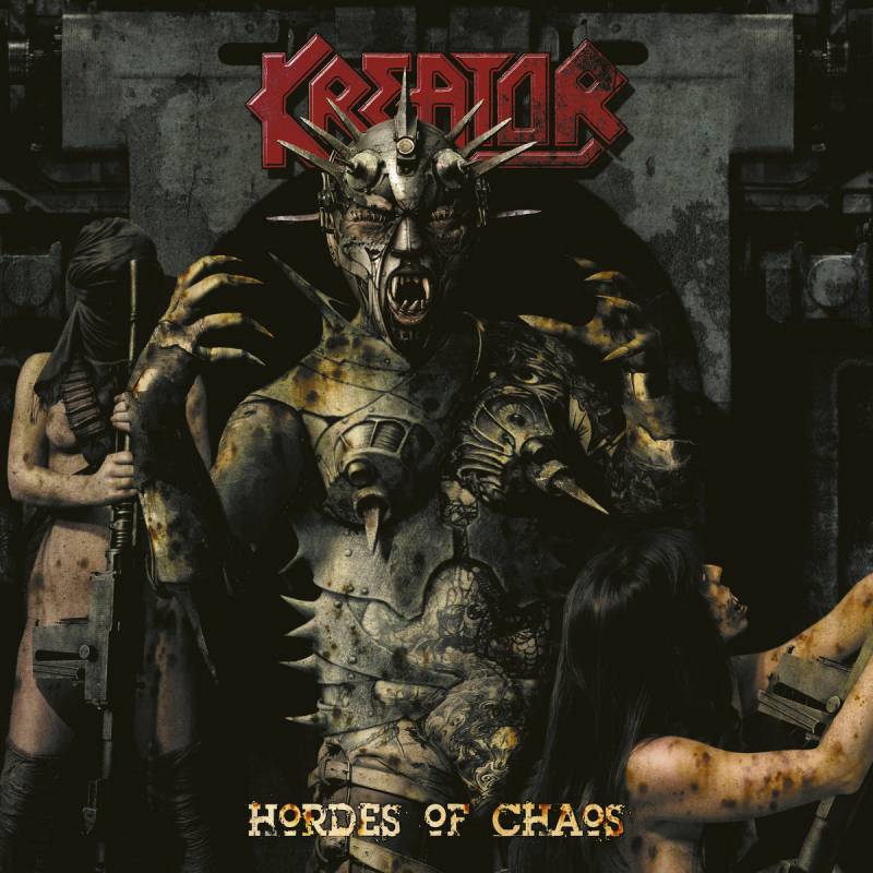 chronique Kreator - Hordes Of Chaos