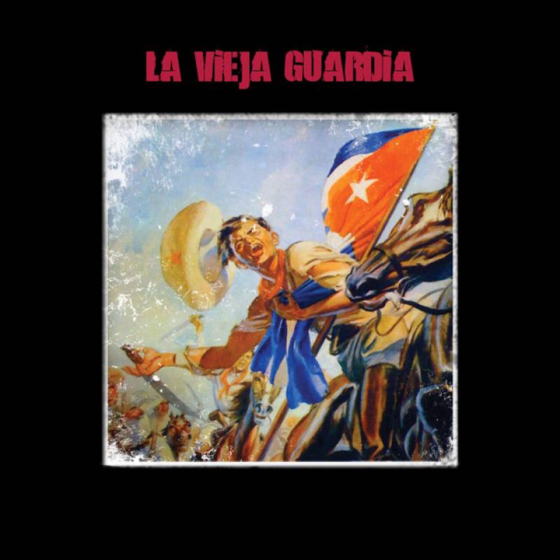 chronique : La Vieja Guardia - La Vieja Guardia chronique La Vieja Guardia - La Vieja Guardia