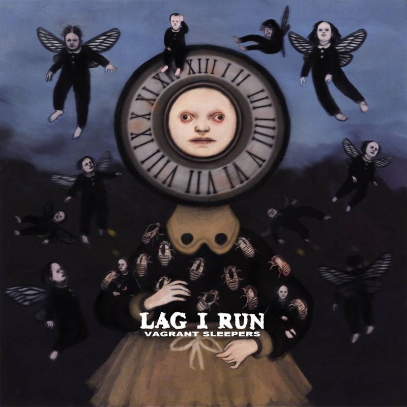 chronique Lag I Run - Vagrant Sleepers