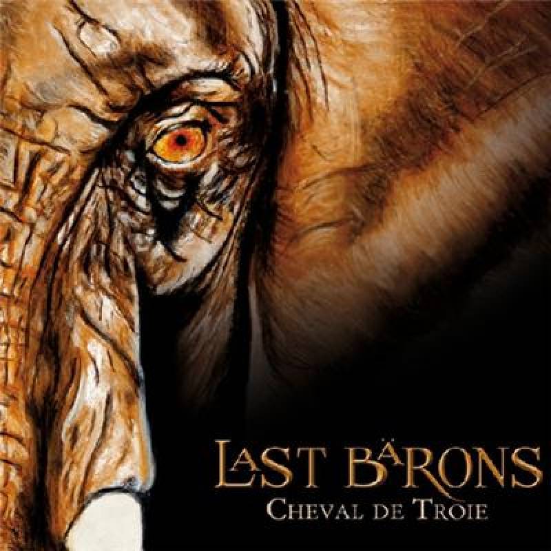 chronique Last Barons - Cheval de Troie