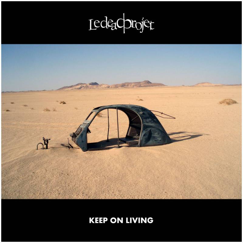 chronique : Le dead projet - Keep On Living chronique Le dead projet - Keep On Living