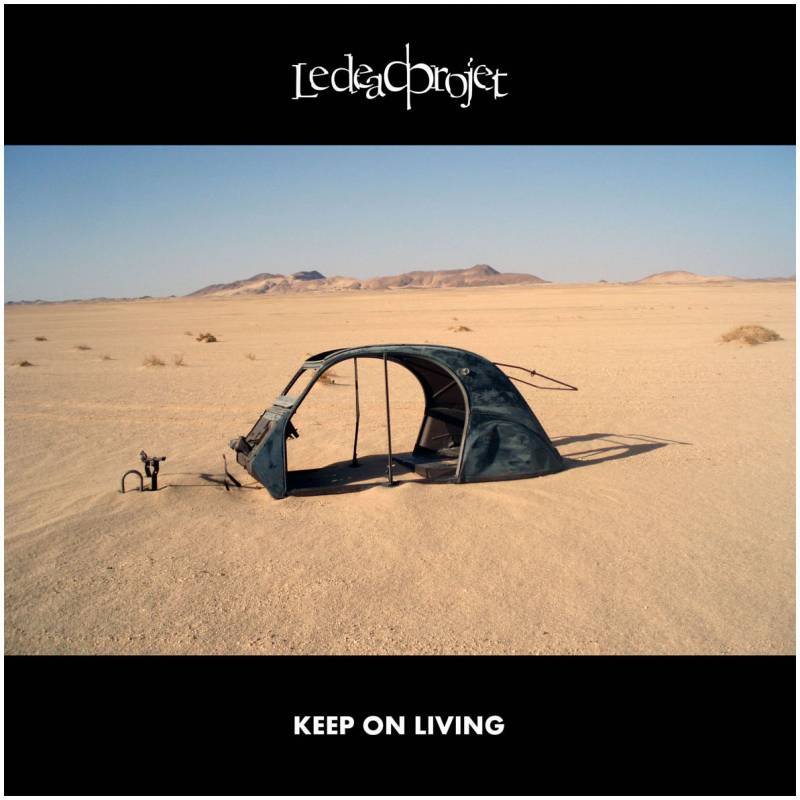 chronique Le dead projet - Keep On Living