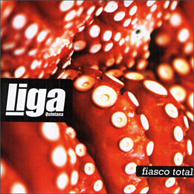 chronique Liga Quintana - Fiasco total