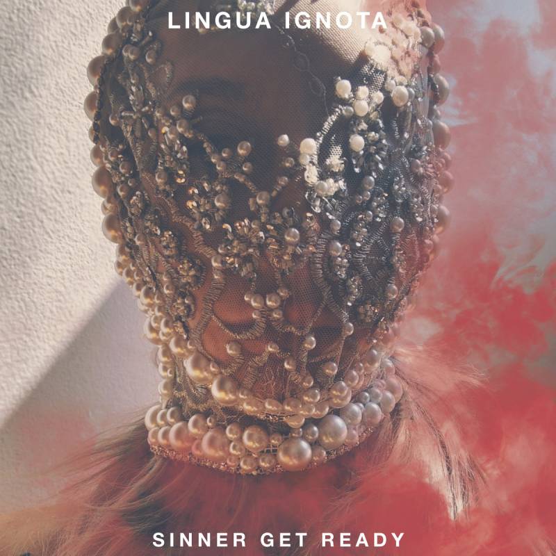 chronique : Lingua Ignota - SINNER GET READY chronique Lingua Ignota - SINNER GET READY