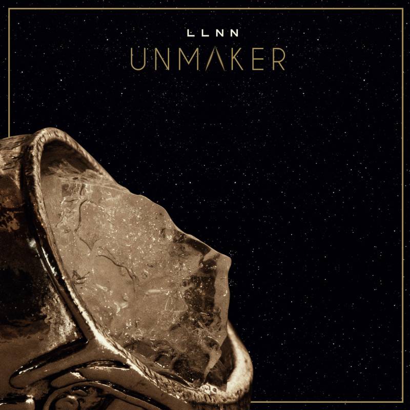 chronique Llnn - Unmaker