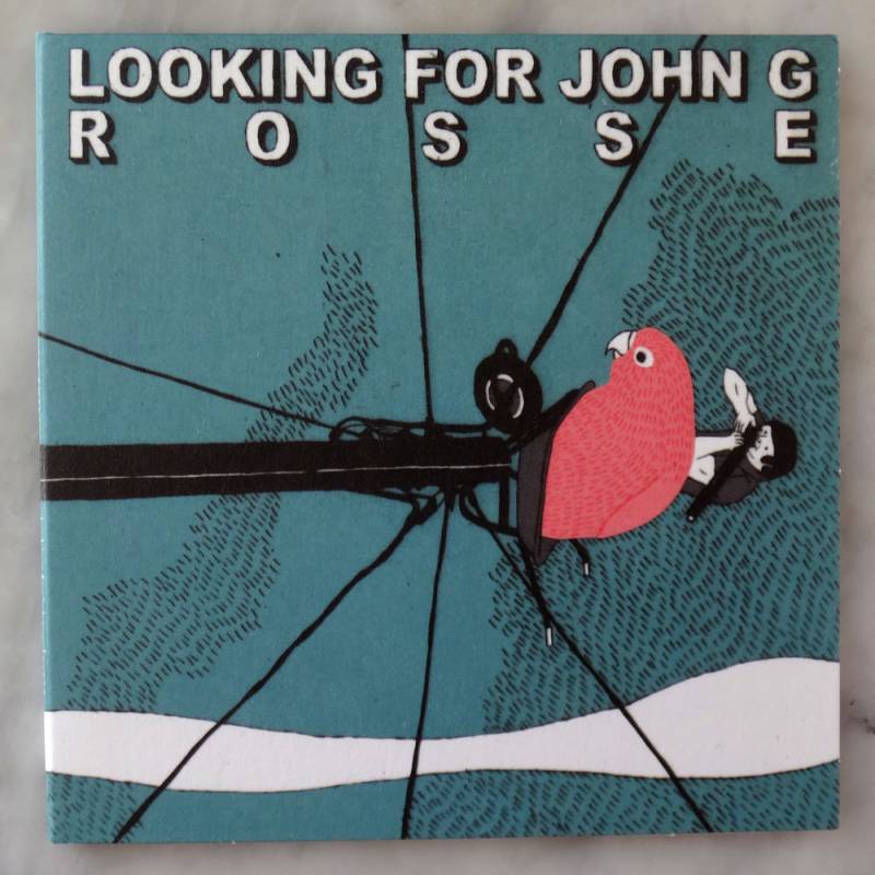 chronique Looking for John G - Rosse