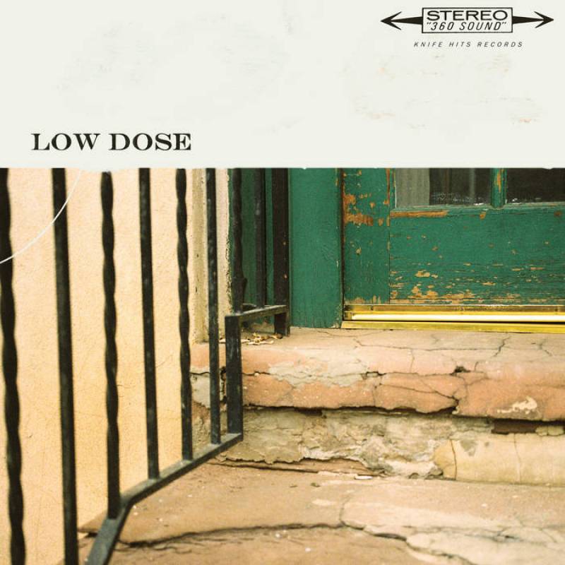 chronique Low Dose - Low dose