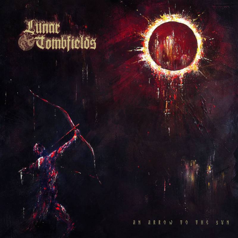 chronique : Lunar Tombfields - An Arrow to the Sun chronique Lunar Tombfields - An Arrow to the Sun