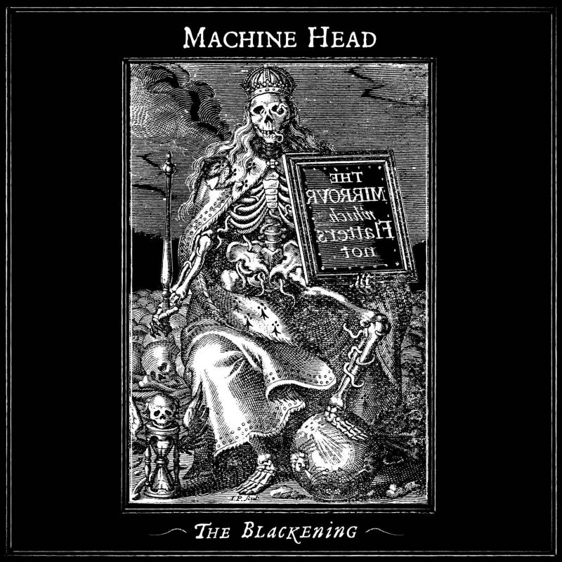 chronique Machine Head - The Blackening