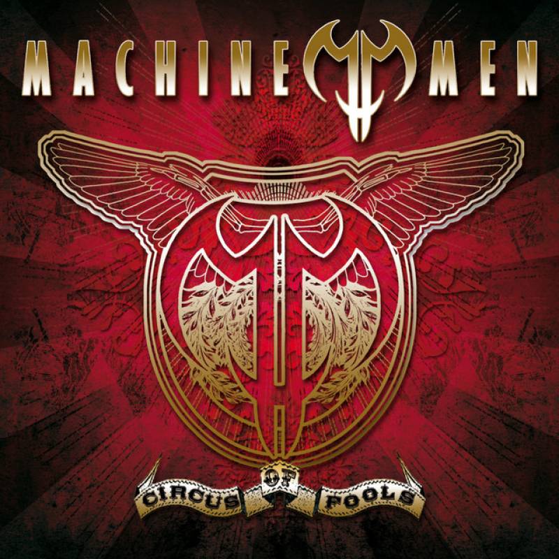 chronique : Machine Men - Circus Of Fools chronique Machine Men - Circus Of Fools