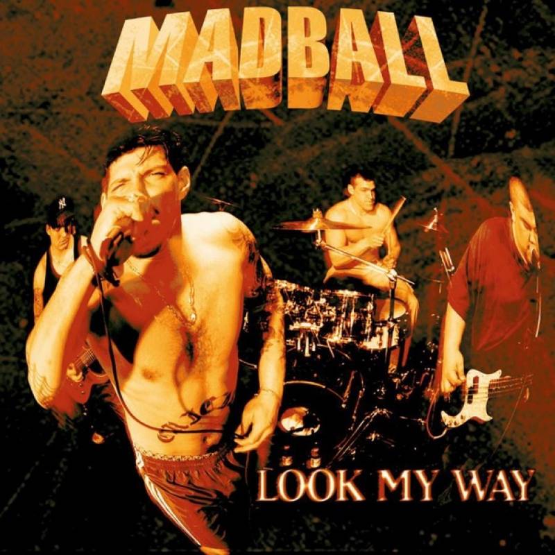 chronique Madball - Look My Way