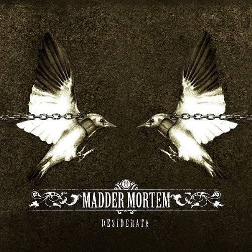 chronique Madder Mortem - Desiderata