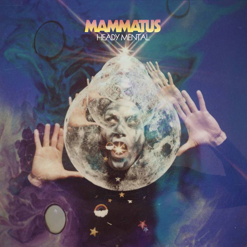 chronique Mammatus - Heady Mental