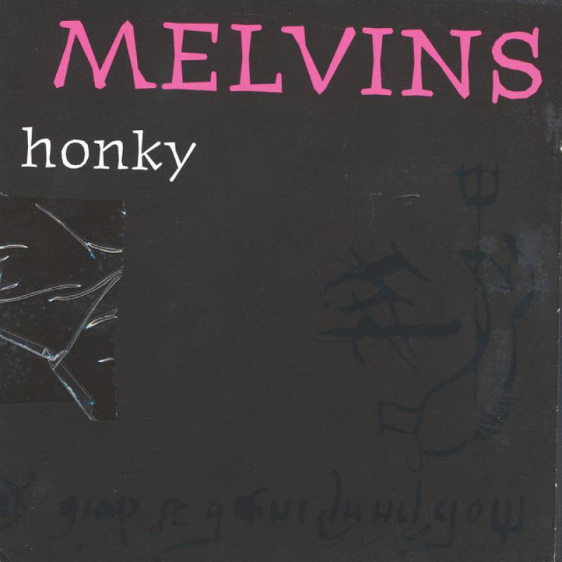 chronique Melvins - Honky
