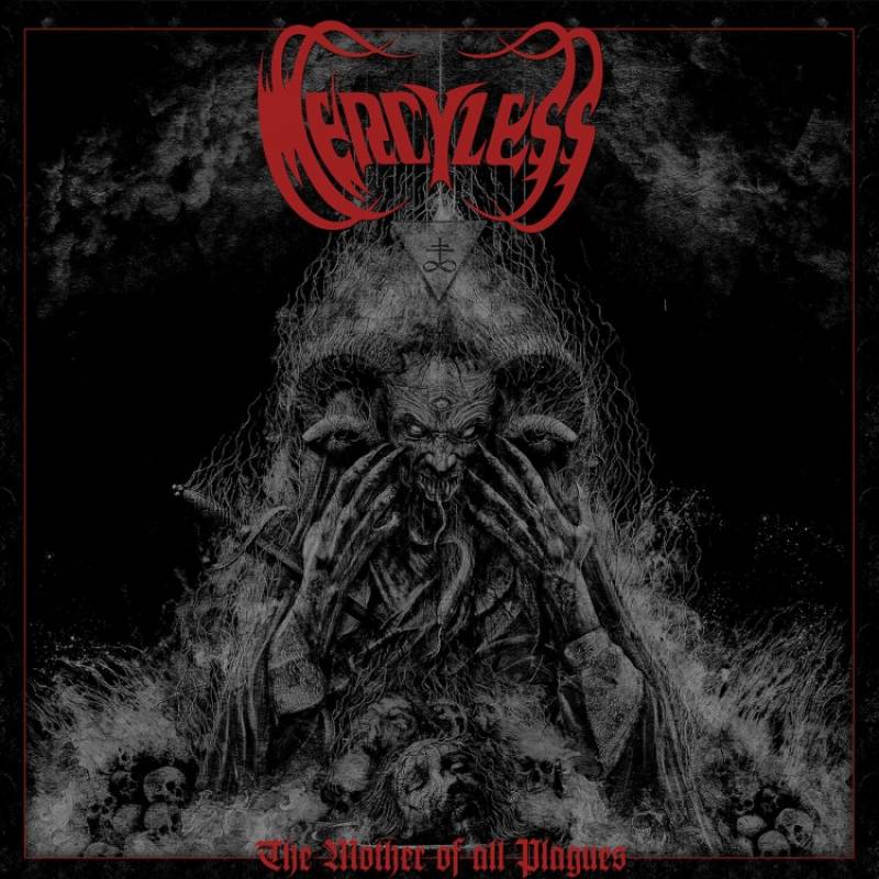 chronique : Mercyless - The Mother of All Plagues chronique Mercyless - The Mother of All Plagues