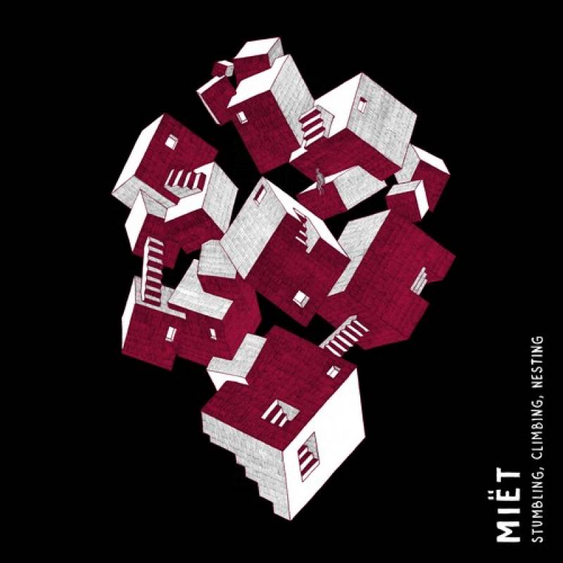 chronique : Miët - Stumbling, Climbing, Nesting chronique Miët - Stumbling, Climbing, Nesting