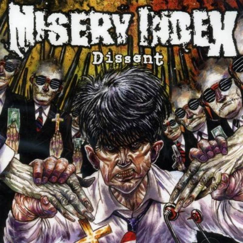 chronique Misery Index - Dissent