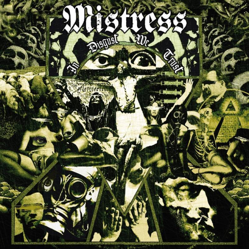 chronique Mistress - In disgust we trust