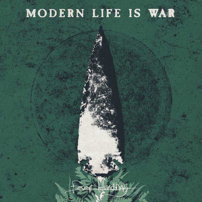 chronique Modern Life Is War - Fever Hunting