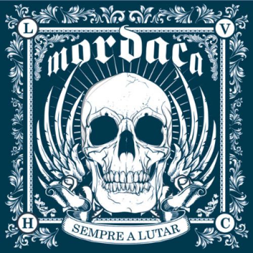 chronique : Mordaça - Sempre A Lutar chronique Mordaça - Sempre A Lutar