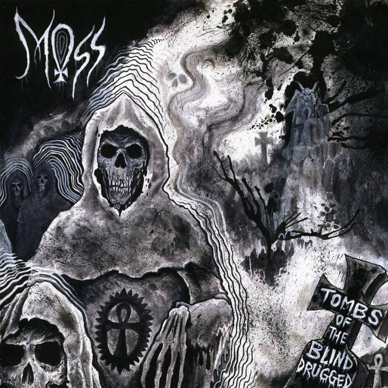 chronique Moss - Tombs of the Blind Drugged