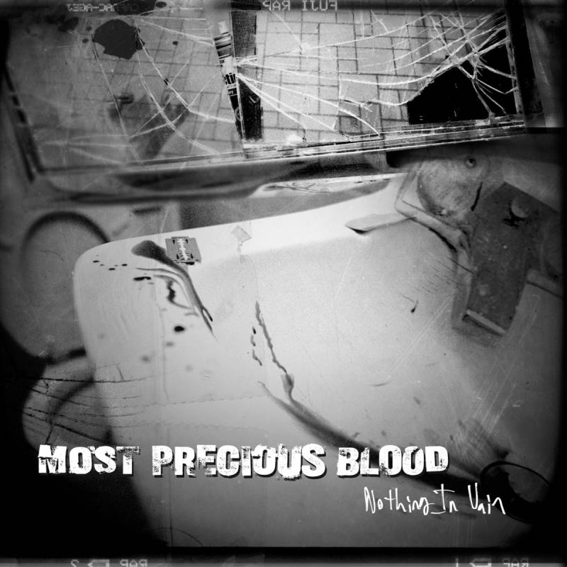 chronique Most precious blood - Nothing In Vain