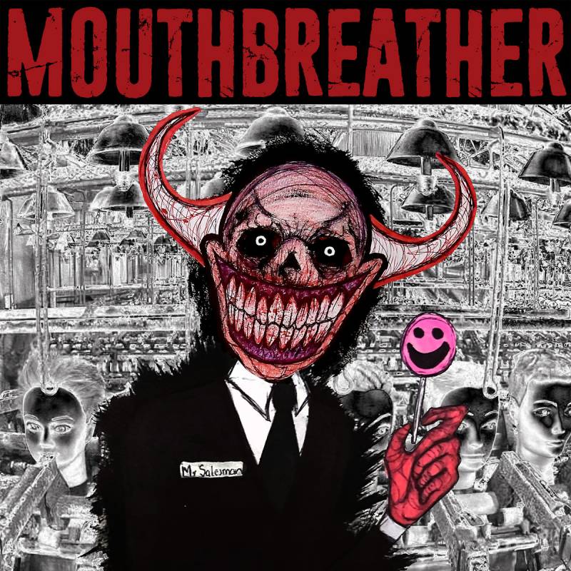 chronique Mouthbreather - I'm Sorry Mr. Salesman