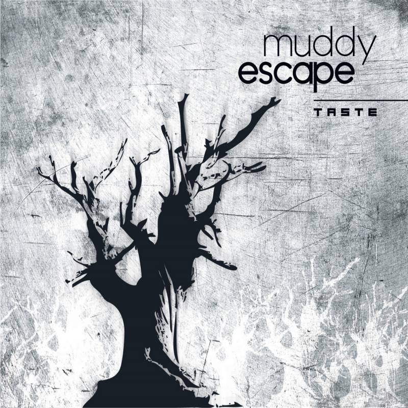 chronique Muddy Escape - Taste