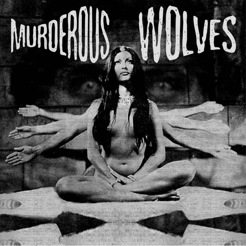 chronique Murderous Wolves - Murderous Wolves