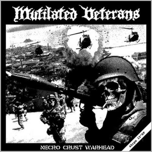 chronique Mutilated Veterans - Necro Crust Warhead