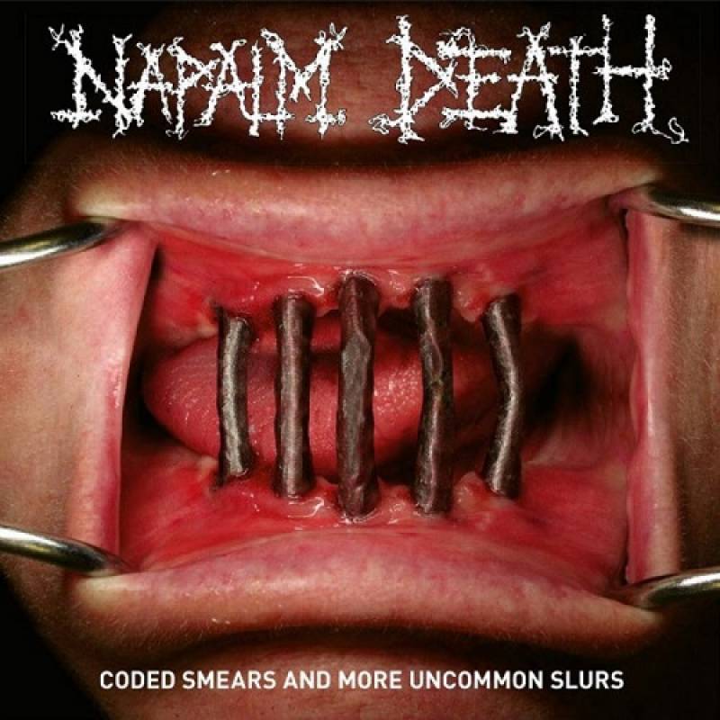 chronique Napalm Death - Coded Smears And More Uncommon Slurs 