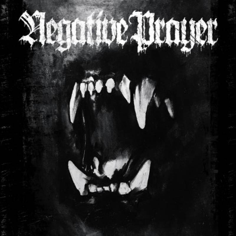 chronique Negative Prayer - S/t
