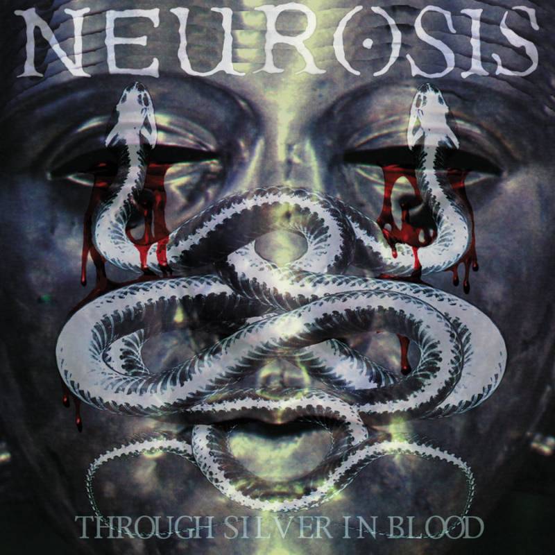 chronique Neurosis - Through Silver in Blood