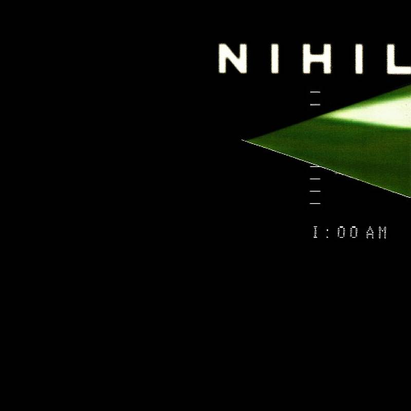 chronique Nihil - 1:00 AM