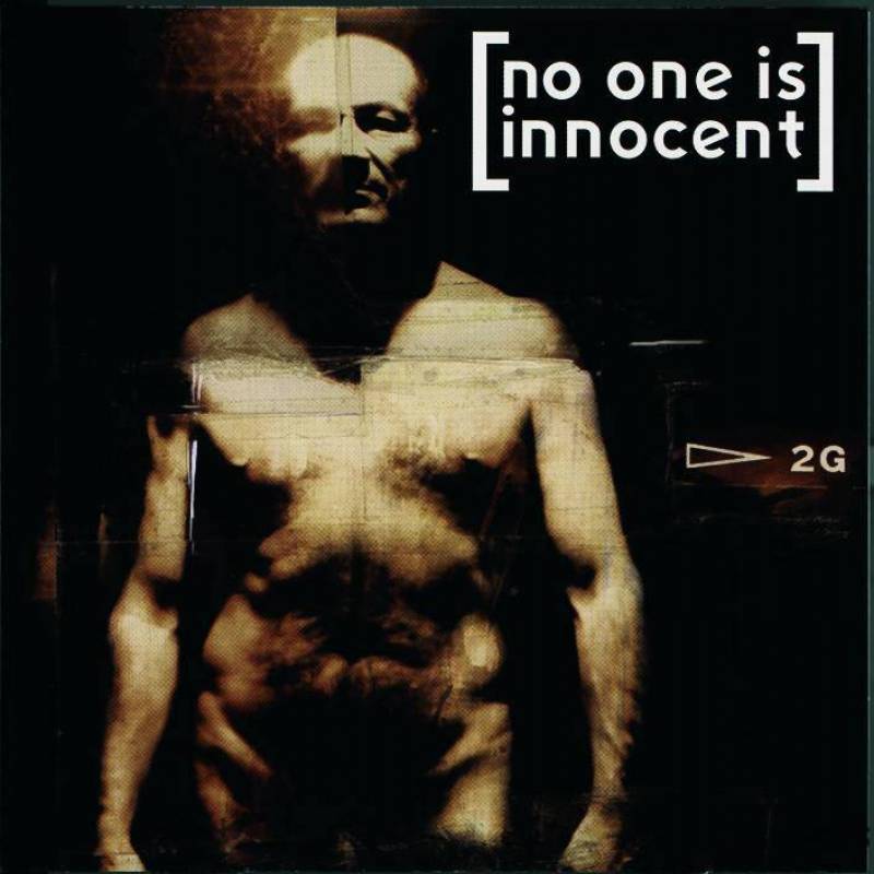 chronique No One Is Innocent - No one is innocent