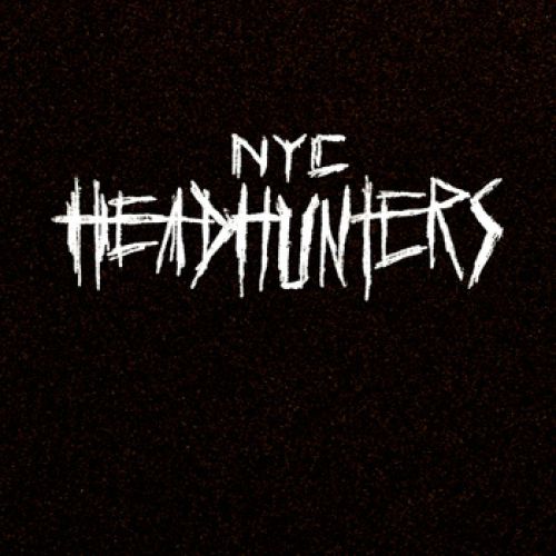 chronique Nyc Headhunters - Demo 2015