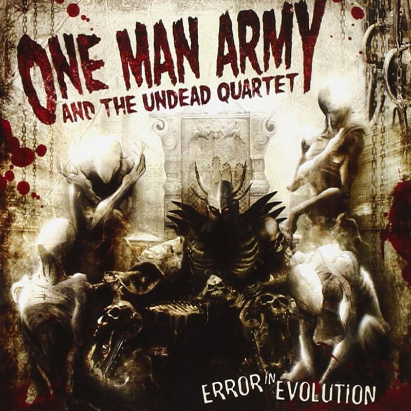 chronique : One Man Army And The Undead Quartet - Error In Evolution chronique One Man Army And The Undead Quartet - Error In Evolution
